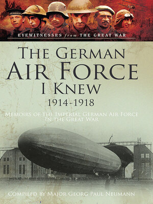 The German Air Force I Knew 1914-1918 - ebook
